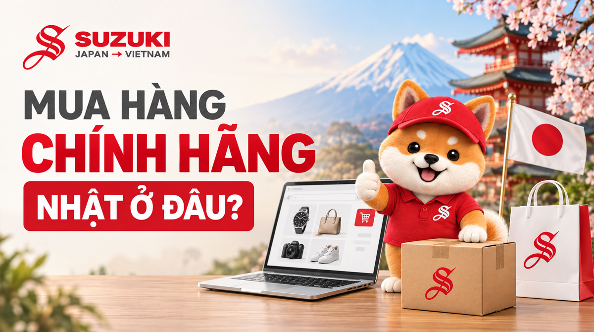 Mua hàng chính hãng Nhật ở đâu? Top 11 địa chỉ mua đồ nội địa Nhật uy tín